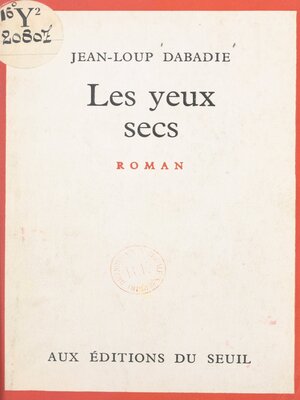 cover image of Les yeux secs